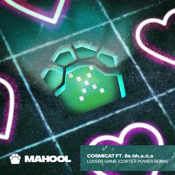Обложка к песне Lovers Game (Cortex Power Remix) от Cosmicat & Ss.hh.a.n.a