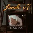 Обложка к песне Santa от Jambo'o7