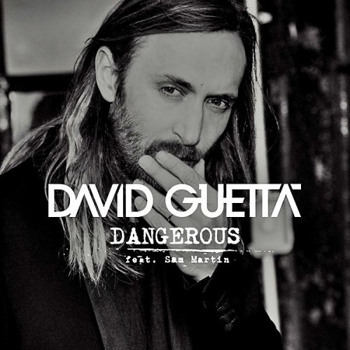 Обложка к песне Dangerous (Pavel Velchev & Dmitriy Rs Remix) от David Guetta & Sam Martin