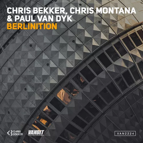 Обложка к песне Berlinition (Berlin White Tech Mix) от Chris Bekker & Chris Montana feat. Paul van Dyk