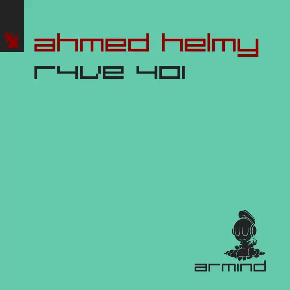 Обложка к песне R4ve 401 от Ahmed Helmy