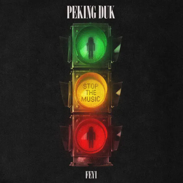 Обложка к песне Stop The Music (feat. Feyi) от Peking Duk
