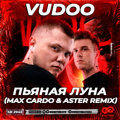 Обложка к песне Пьяная Луна (Max Cardo & Aster Remix) от Vudoo