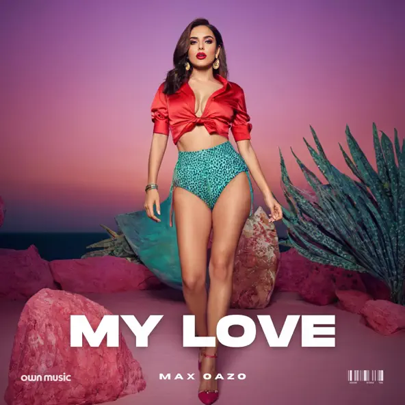Обложка к песне My Love от Max Oazo