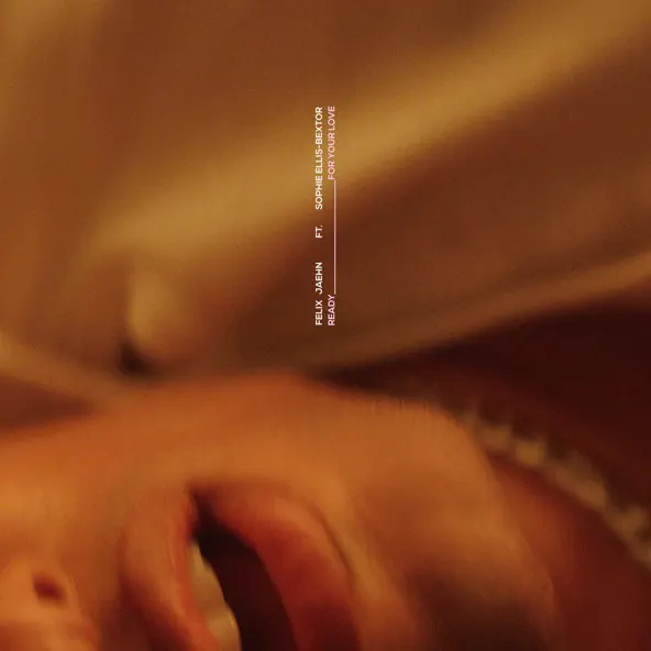 Обложка к песне Ready For Your Love (feat. Sophie Ellis-Bextor) от Felix Jaehn