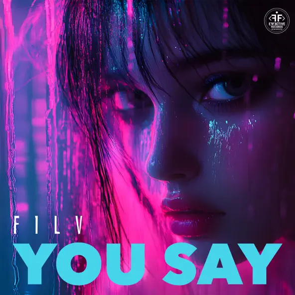 Обложка к песне You Say от Filv