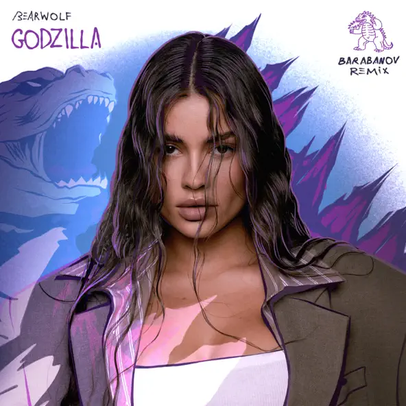 Обложка к песне Godzilla (Barabanov Remix) от Bearwolf