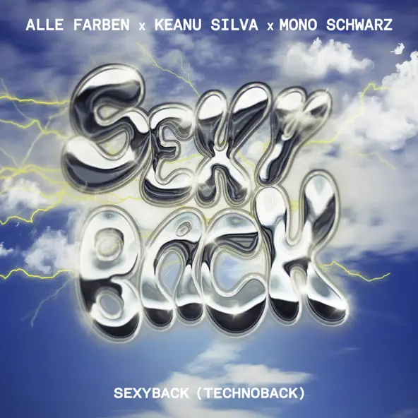 Обложка к песне Sexyback (Technoback) от Alle Farben & Keanu Silva feat. Mono Schwarz