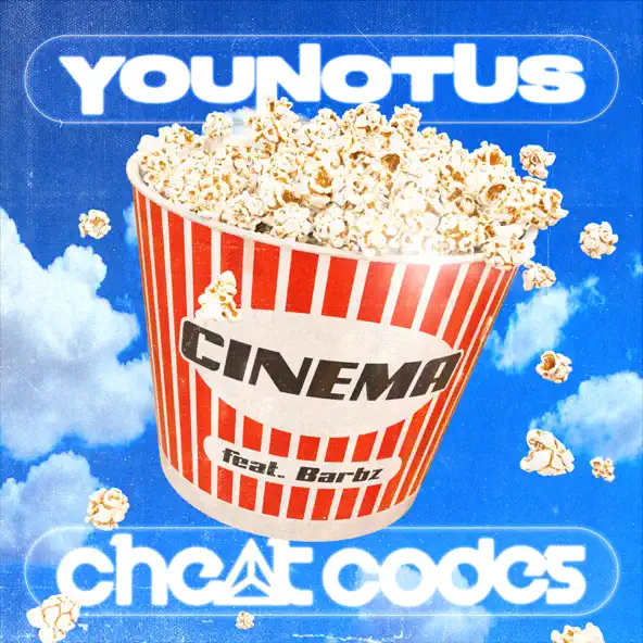 Обложка к песне Cinema (feat. Cheat Codes & Barbz) от YouNotUs