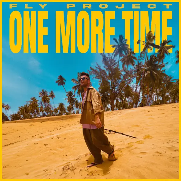 Обложка к песне One More Time от Fly Project