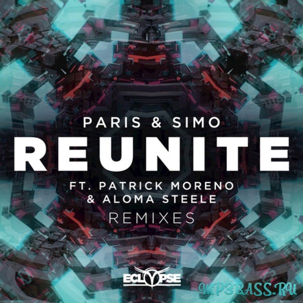 Обложка к песне Reunite (Galloway Remix) от Paris & Simo, Patrick Moreno & Aloma Steele