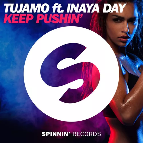 Обложка к песне Keep Pushin (Extended Mix) от Tujamo feat. Inaya Day