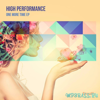 Обложка к песне One More Time (Original Mix) от High Performance