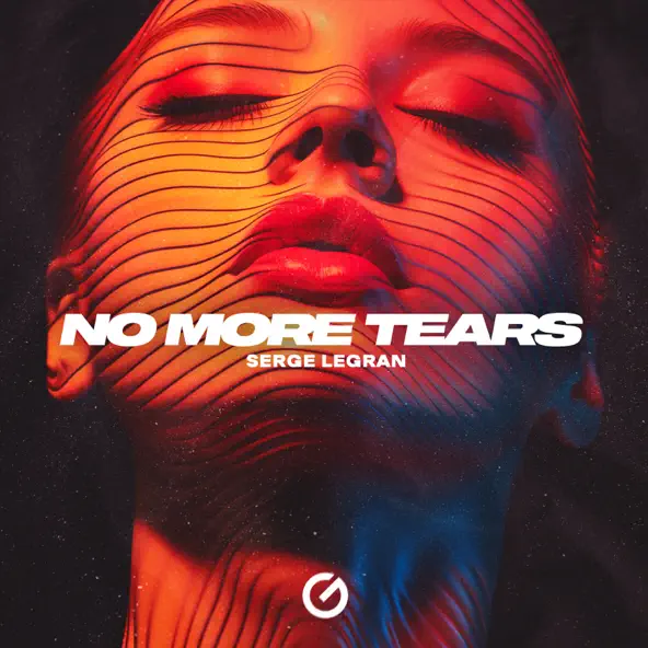 Обложка к песне No More Tears от Serge Legran
