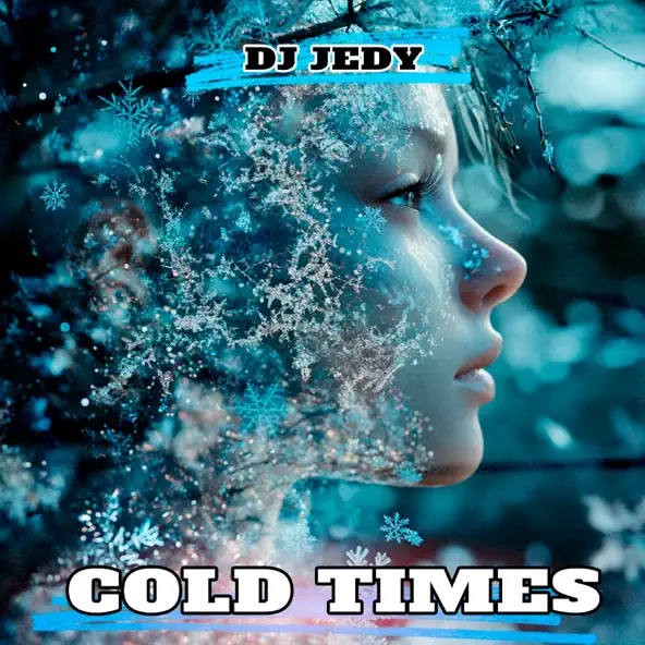 Обложка к песне Cold Times от DJ Jedy