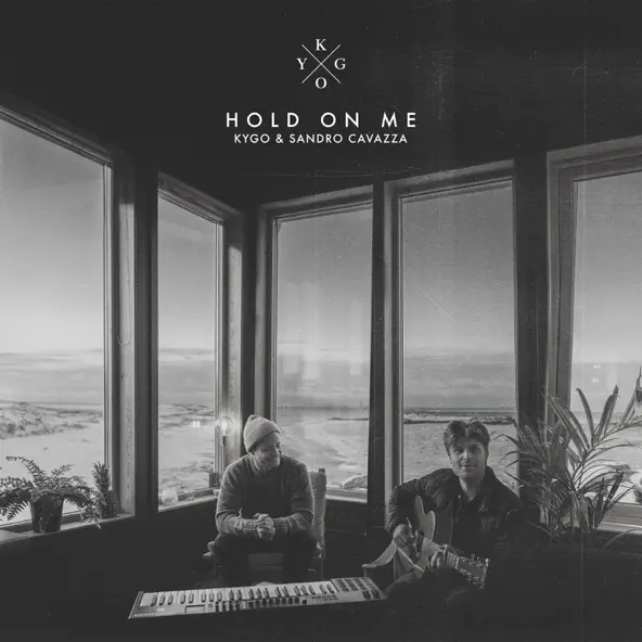 Обложка к песне Hold On Me (feat. Sandro Cavazza) от Kygo