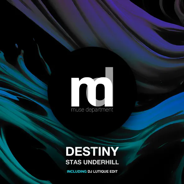 Обложка к песне Destiny (Original Mix) от Stas Underhill