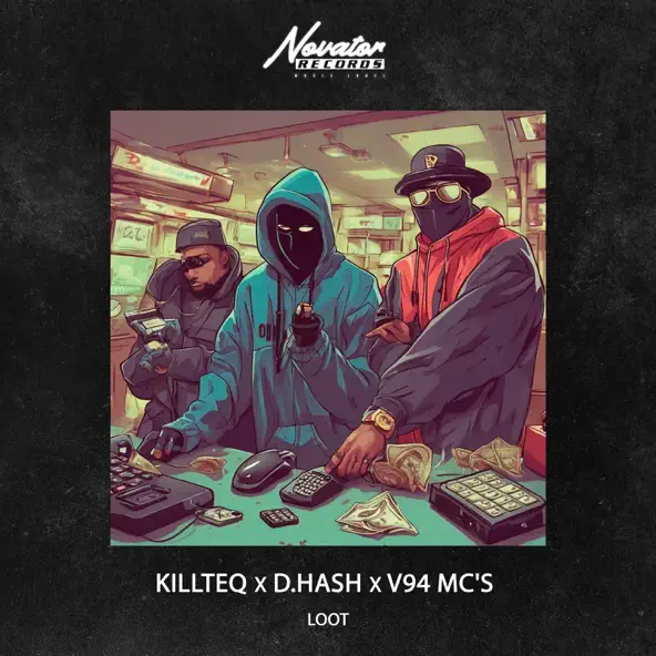 Обложка к песне Loot (feat. D.Hash feat. V94 MC's) от Killteq