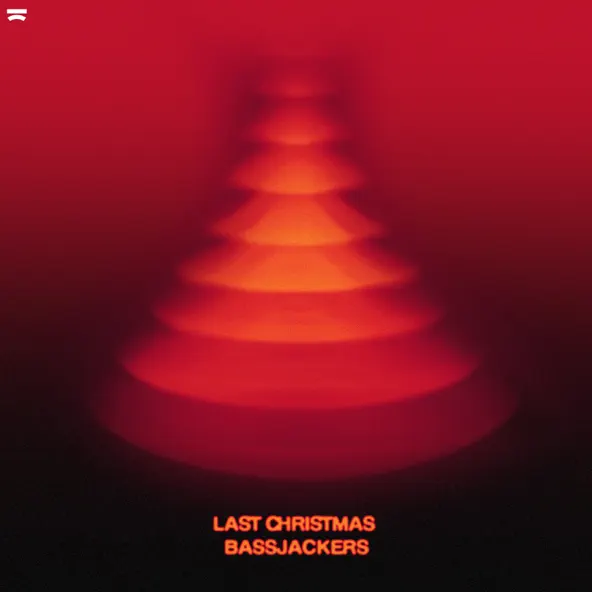 Обложка к песне Last Christmas от Bassjackers