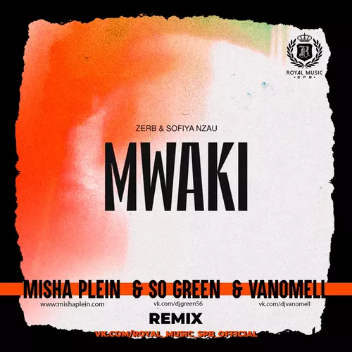 Обложка к песне Mwaki (Misha Plein & So Green & Vanomell Remix) от Zerb & Sofiya Nzau