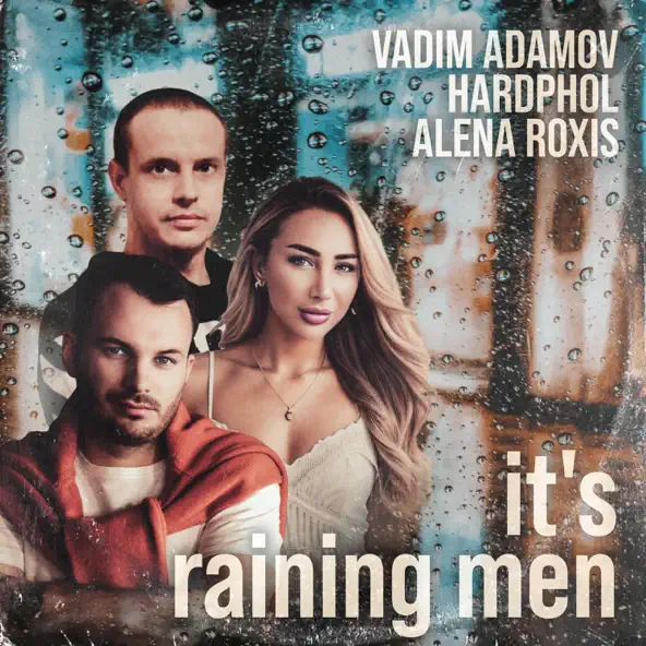 Обложка к песне It's Raining Men (feat. Hardphol & Alena Roxis) от Vadim Adamov