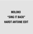 Обложка к песне Sing It Back (Hardt Antoine Edit) от Moloko