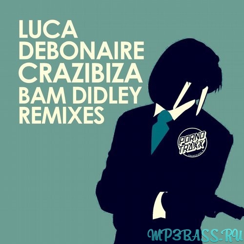 Обложка к песне Bam Didley(Crazibiza RIO Mix) от Crazibiza, Luca Debonaire