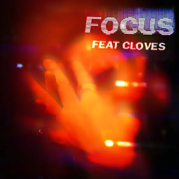 Обложка к песне Focus (Extended Mix) от John Summit & Cloves