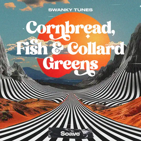 Обложка к песне Cornbread Fish & Collard Greens (Radio Edit) от Swanky Tunes
