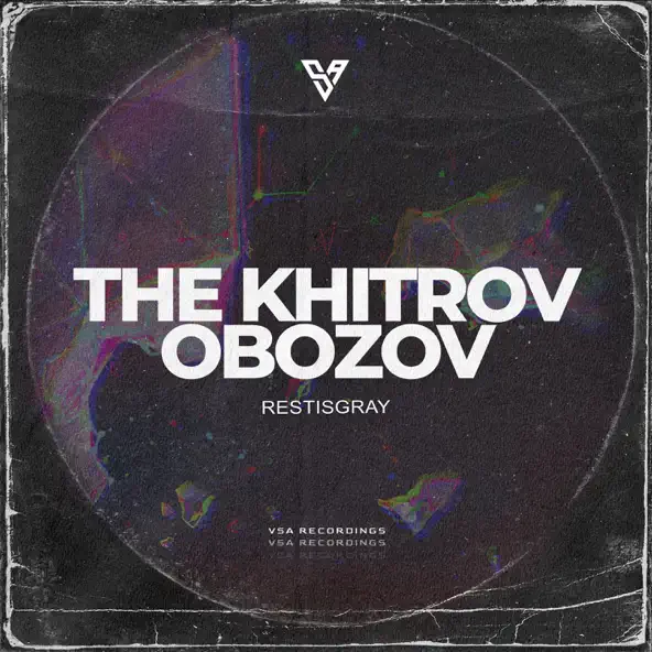 Обложка к песне Restisgray (Original Mix) от The Khitrov & Obozov