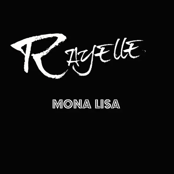 Обложка к песне Mona Lisa от Rayelle