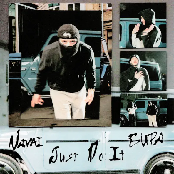 Обложка к песне Just Do It (feat. Бира) от Navai