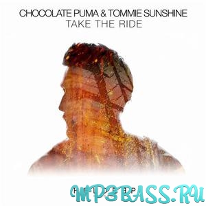 Обложка к песне Take The Ride (Extended Mix) от Tommie Sunshine, Chocolate Puma
