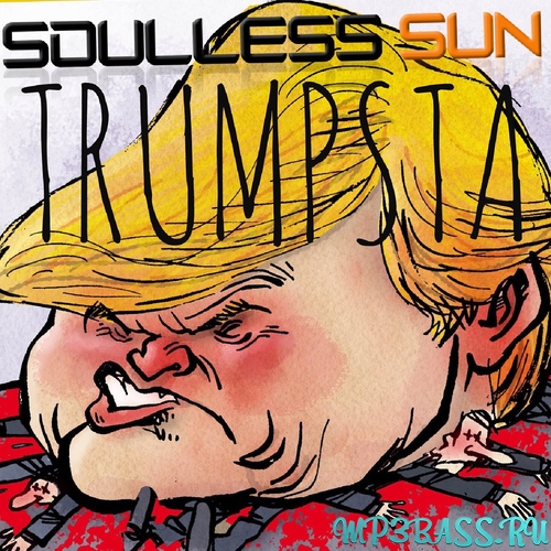 Обложка к песне Trumpsta (Original Mix) от Soulless Sun