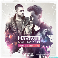 Обложка к песне Thinking About You (feat. Jay Sean) от Hardwell