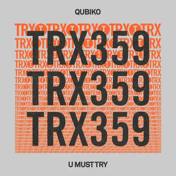 Обложка к песне U Must Try (Extended Mix) от Qubiko