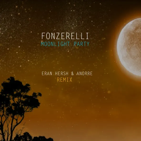 Обложка к песне Moonlight Party (Eran Hersh & Anorre Remix) от Fonzerelli