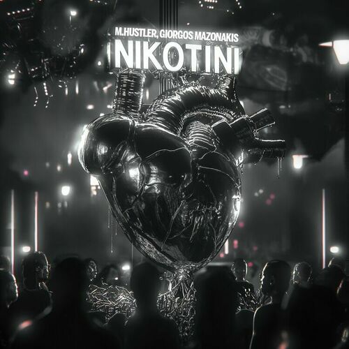 Обложка к песне Nikotini (Extended Mix) от M.Hustler & Giorgos Mazonakis