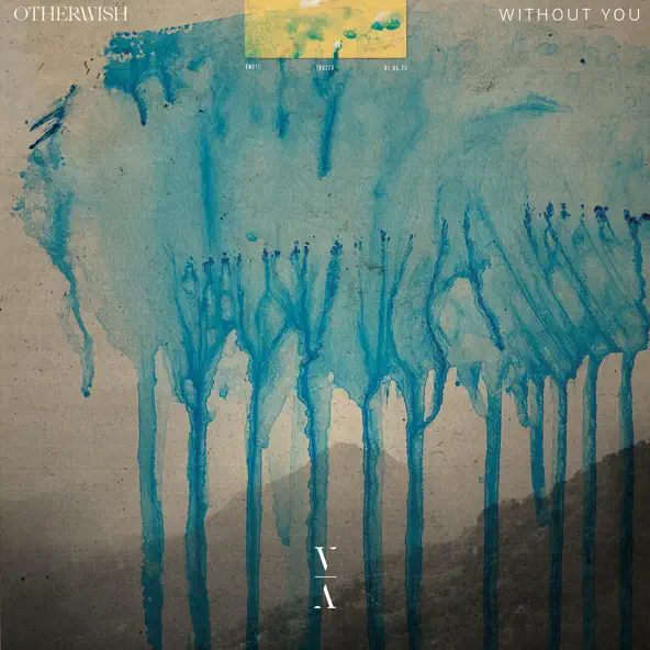 Обложка к песне Without You (Original Mix) от Otherwish