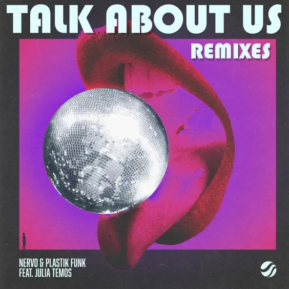 Обложка к песне Talk About Us (Panuma Remix) от Plastik Funk & Nervo feat. Julia Temos