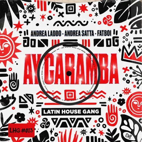 Обложка к песне Ay Caramba (Original Mix) от Andrea Laddo & Andrea Satta feat. Fatboi