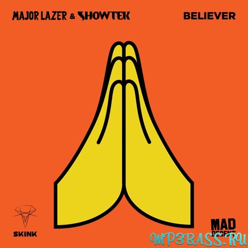 Обложка к песне Believer (feat. Showtek) от Major Lazer