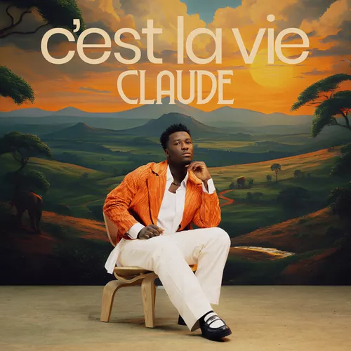Обложка к песне C'est la Vie от Claude