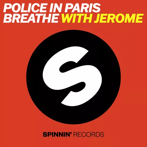 Обложка к песне Breathe (Extended Mix) от Jerome & Police In Paris