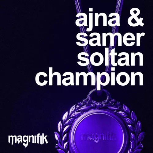Обложка к песне Champion (feat. Samer Soltan) от Ajna