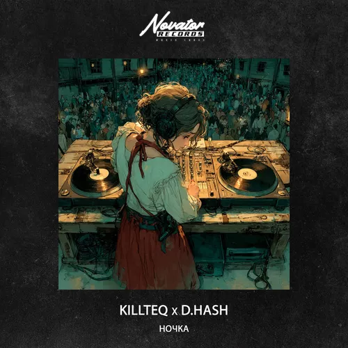 Обложка к песне Ночка (feat. D.Hash) от Killteq