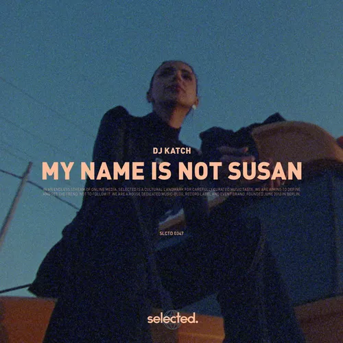 Обложка к песне My Name Is Not Susan от DJ Katch