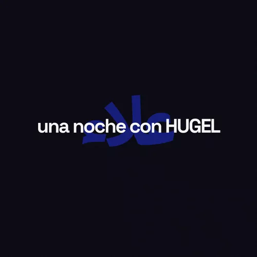 Обложка к песне Una Noche Con Hugel (feat. Alleh & Yorghaki) от Hugel