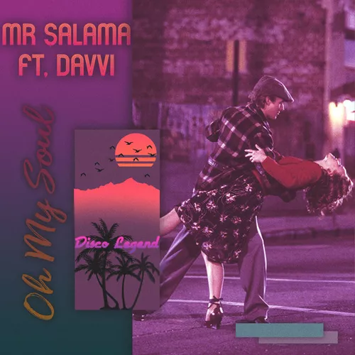 Обложка к песне Oh My Soul (feat. Mr Salama) от Davvi