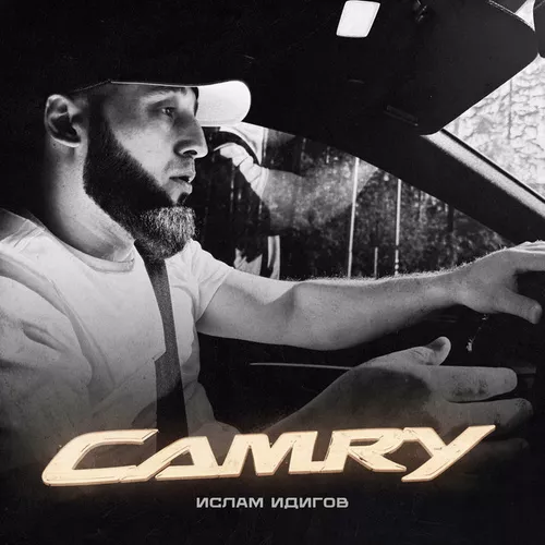 Обложка к песне Camry от Ислам Идигов